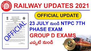 Rrb ntpc 7th phase exam date official update | మరి Group D ?