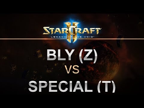 StarCraft 2 - LOTV 2017 - Best of 5 - Bly (Z) v Special (T)