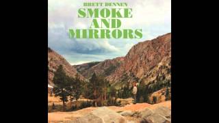 Brett Dennen - When We Were Young