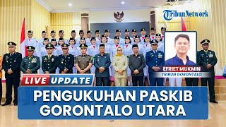 Bupati Thariq Modanggu Kukuhkan Paskibraka Gorut 2025: Kalian Jembatan Perjuangan Bangsa
