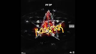 SG Tip feat.  21 Gang Uno - “Rockstar” OFFICIAL VERSION