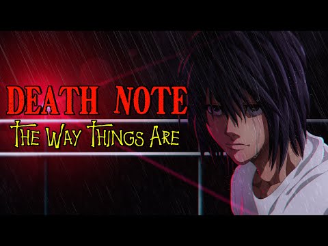 The Way Things Are - Death Note: The Musical (Studio Version)