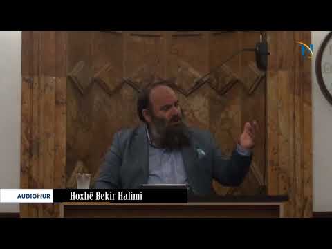 Vetmia, pengesë në udhëtimin drejt Allahut - Hoxhë Bekir Halimi