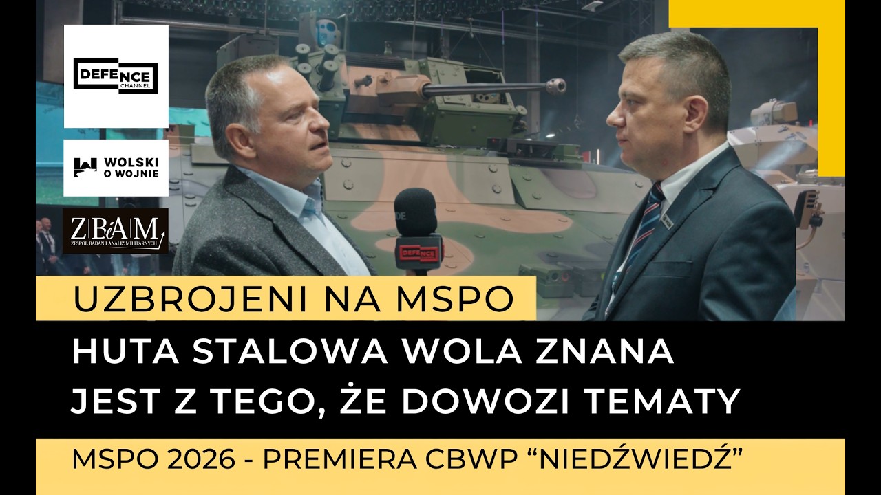 MSPO 2026 - Huta Stalowa Wola S.A. - znana jest z tego że "dowozi" tematy.