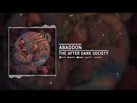 The After Dark Society - Abaddon