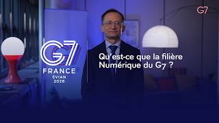 G7 2026 | Qu’est-ce que la filière Numérique du G7 ?