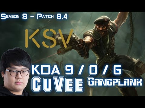 KSV CuVee GANGPLANK vs GNAR Top - Patch 8.4 KR Ranked
