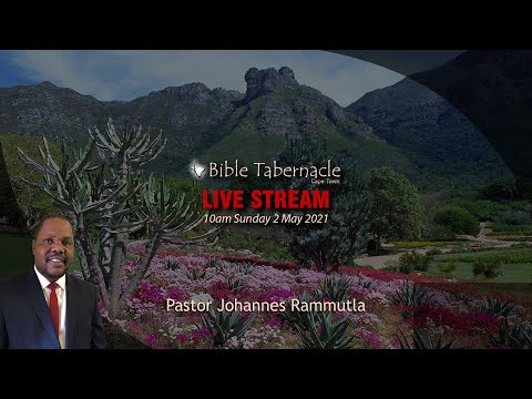 2021-0502AM - Pastor Johannes Rammutla - Casting Out A Profane Person From The Mountain Of God
