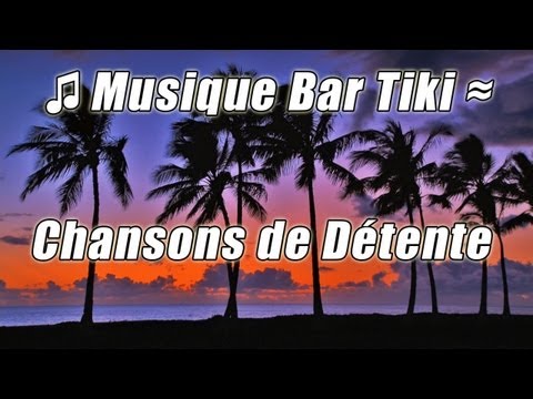 Musique Tropicale luau tiki bar lounge relaxant des chansons de l'ile hawaienne plage parti hula