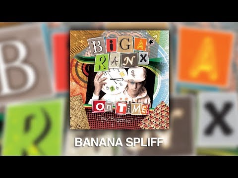 Biga*Ranx - Banana Spliff (Official Audio)