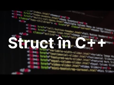 Struct în C++ - Structuri de date neomogene — Programare C++ (45)