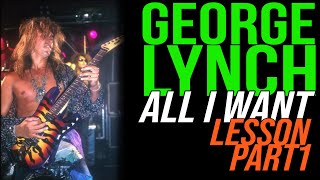 Lynch Mob, All I Want Guitar Lesson, George Lynch, Lynch Mob, KXM - Lynch Lycks, Season 3, Lyck 12