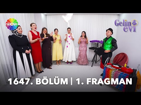 TV Programları Gelin Evi 1647. Bölüm Fragmanı