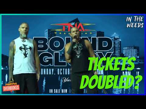 TNA Doubles Bound For Glory Ticket Sales In Four Days? | In The Weeds 10/2/26