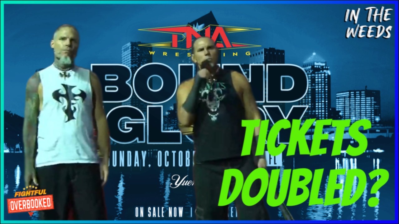 TNA Doubles Bound For Glory Ticket Sales In Four Days? | In The Weeds 10/2/26