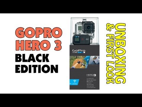 GoPro Hero 3 Black Edition Unboxing & First Look