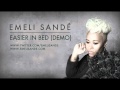 Emeli Sandé | Easier In Bed - (Demo) 