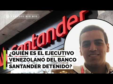 Who is the Venezuelan executive from Banco Santander arrested after the attack on the Tren de Ara...