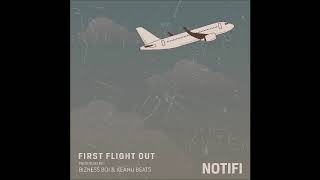 Notifi - First Flight Out
