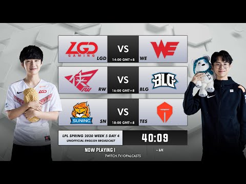 - LPL 2020 Spring - Week 5 Day 4 - UEB - LGD vs WE & RW vs BLG & SN vs TES