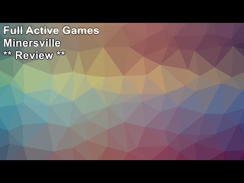 Full Active Games   Minersville