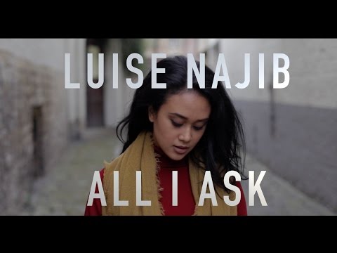 Adele - All I ask // Cover by Luise Najib
