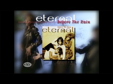 ETERNAL - BEFORE THE RAIN 15