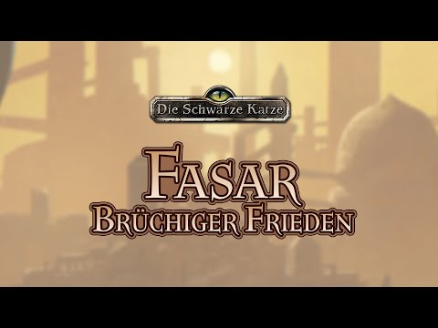 Fasar - Brüchiger Frieden