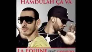 La Fouine Feat Canardo   Moi Hamdoulah Ca va Lyrics