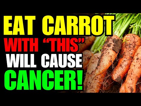 Never Eat Carrot with This 🥕 Cause Cancer and Dementia! 3 Best & Worst Food Recipe! Health Benefits