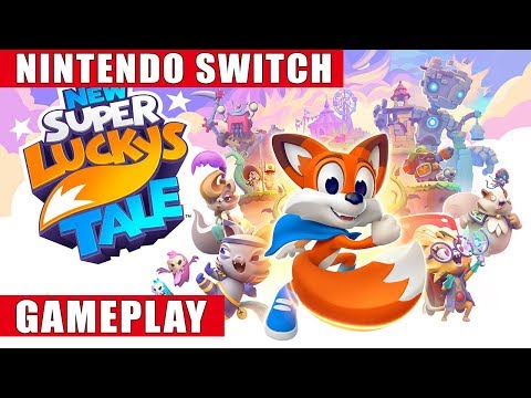 New Super Lucky's Tale Nintendo Switch Gameplay