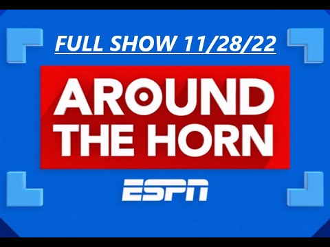 AROUND THE HORN FULL 11/28/22 | Reaction: Chargers def. Cardinals - Philadelphia Eagles beat Packers