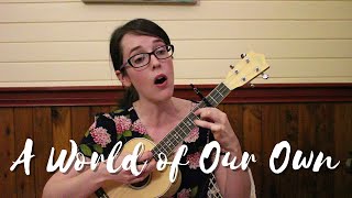 A World of Our Own - The Seekers (Ukulele Cover)