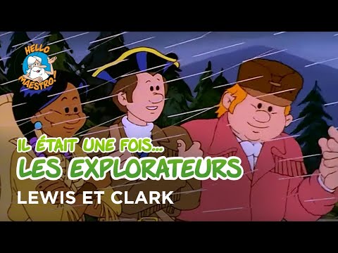 Il était une fois… les Explorateurs 🗺️- Lewis et Clark 🌵