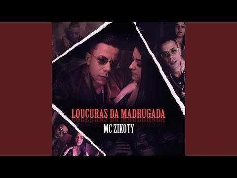 Loucuras Da Madrugada