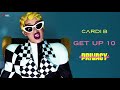 Cardi B - Get Up 10 [Official Clean Audio]