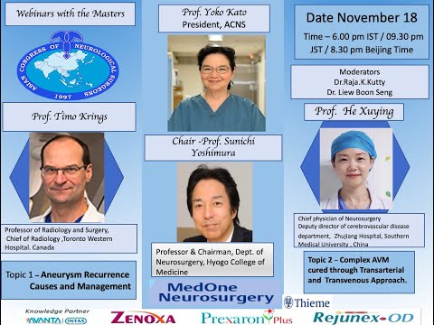 ACNS Webinar - Nov 18 - Endovascular treatment - Recurrent Aneurysms &  AVMs