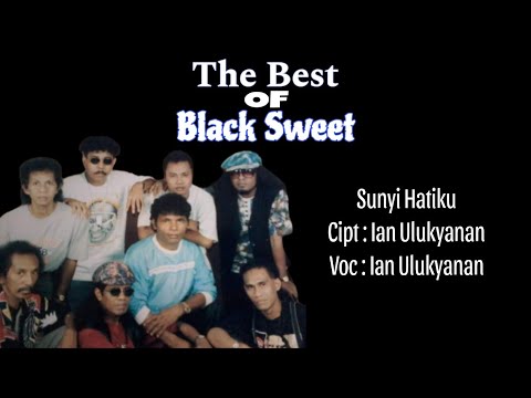 Black Sweet - Sunyi Hatiku (Official Music Video)