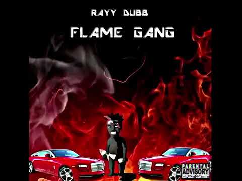 Rayy Dubb official Song Flame Gang.mp4