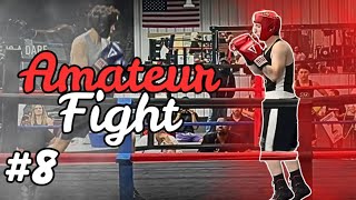 My 8th AMATEUR Boxing Match (FULL FIGHT)