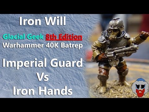 Imperial Guard VS *NEW* Iron Hands - Warhammer 40K Batrep - 2,000pts