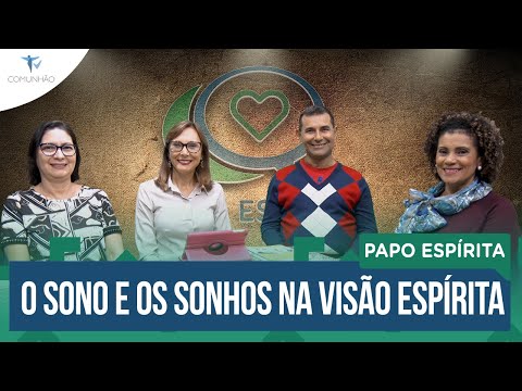 Papo Espírita | #105 - O SONO E OS SONHOS NA VISÃO ESPÍRITA - Denizard de Souza