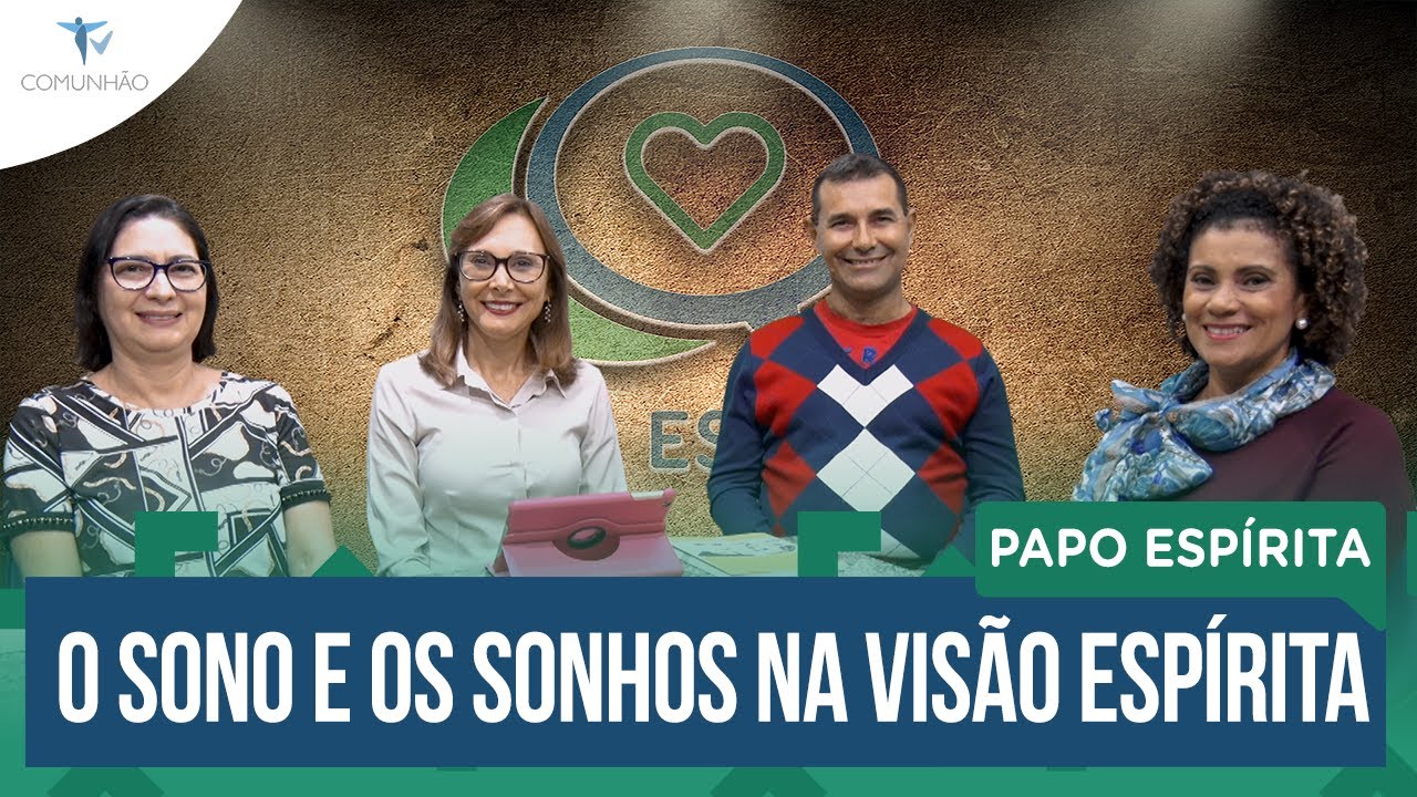 Papo Espírita | #105 - O SONO E OS SONHOS NA VISÃO ESPÍRITA - Denizard de Souza