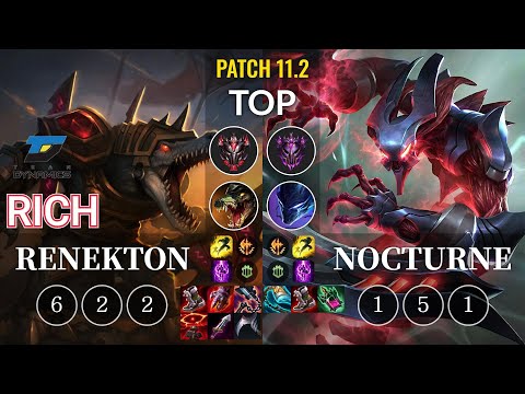 DYN Rich Renekton vs Nocturne Top - KR Patch 11.2
