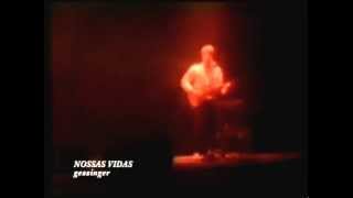 Engenheiros do Hawaii   Nossas Vidas