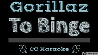 Gorillaz • To Binge (CC) [Karaoke Instrumental Lyrics]