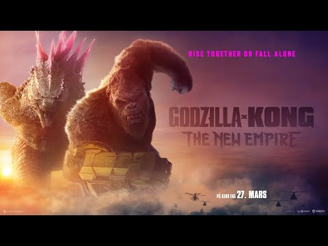 Godzilla x Kong: The New Empire | Official trailer | Fredrikstad kino