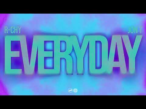 R-CHY & JON T - Everyday