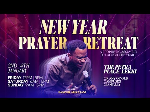 New Year Prayer Retreat - Day 2 - Evening Session | Petra Christian Centre