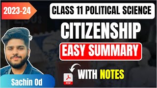 Class 11 Political Science Citizenship easy summary explanation 2023-24